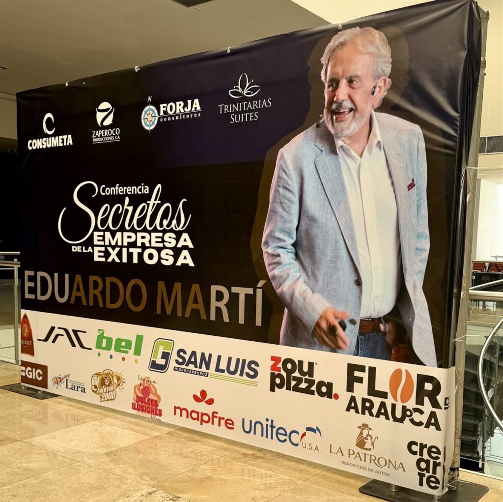 Pendón de la conferencia Secretos de la Empresa Exitosa con Eduardo Martí, Barquisimeto, 18 de agosto de 2026